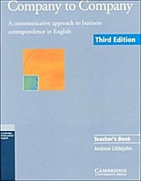 Company to Company Teachers Book : A Communicative Approach to Business Correspondence in English (Paperback, 3 Rev ed)