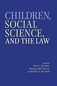 Children, Social Science, and the Law (Hardcover)