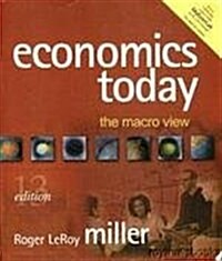 Economics Today : The Macro View (Hardcover, 13 Rev ed)