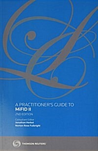 A Practitioners Guide to MiFID II (Paperback, 2 ed)
