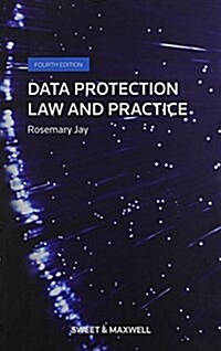 Data Protection Law & Practice (Hardcover, 4 Rev ed)