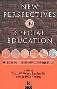 New Perspectives in Special Education : A Six-country Study of Integration (Paperback)