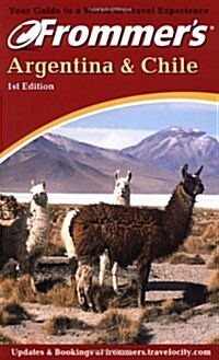 Frommers(R) Argentina & Chile (Paperback)