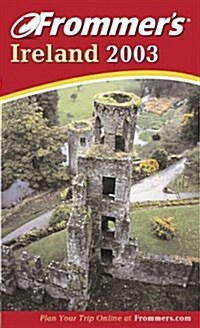 Frommers Ireland 2003 (Paperback, 13 ed)