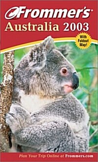 Frommers(R) Australia 2003 (Paperback)