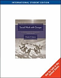 Social Work with Groups : A Comprehensive Workbook (Paperback, 7th international ed)