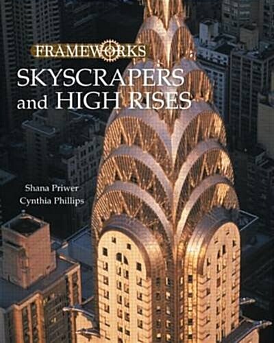 Skyscrapers and High Rises (Paperback)