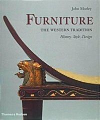 Furniture: The Western Tradition : History, Style, Design (Hardcover)