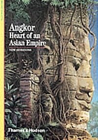 Angkor : Heart of an Asian Empire (Paperback)