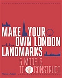 Make Your Own London Landmarks : 5 Models to Construct (Hardcover)