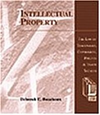 Intellectual Property : The Law of Trademarks, Copyrights, Patents, and Trade Secrets (Paperback)