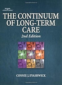 The Continuum of Long-term Care (Hardcover, 2 Rev ed)