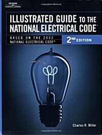 Illustrated Guide to the National Electric Code (Paperback, 2)