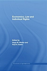 Economics, Law and Individual Rights (Paperback)