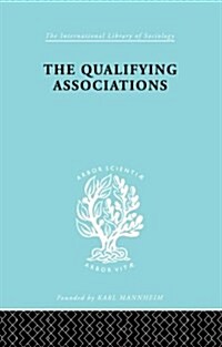 The Qualifying Associations (Paperback)