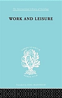 Work & Leisure         Ils 166 (Paperback)