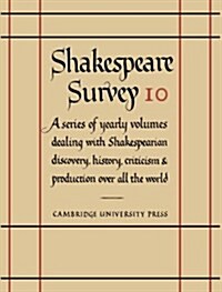 Shakespeare Survey: Volume 10, The Roman Plays (Hardcover)