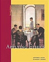 Applying Ethics : A Text with Readings (Hardcover)