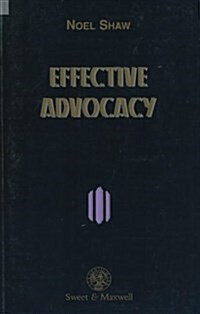 Effective Advocacy (Paperback)