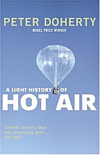 A Light History of Hot Air (Paperback)