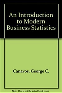 An Introduction to Modern Business Statistics (Package)