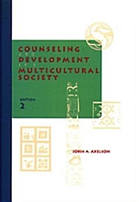 Counseling and Development in a Multicultural Society (Hardcover, 2 Rev ed)