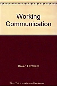 Working Communication (Paperback)