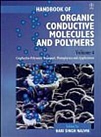 Hdbk of Organic Conductive Molecules & Polymers V 4 - Conductive Polymers - Transport, Photophysics & Applications (Hardcover)