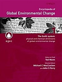 Encyclopedia of Global Environmental Change : 5 Volume Set (Hardcover)