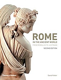 Rome in the Ancient World : From Romulus to Justinian (Hardcover, Second edition)