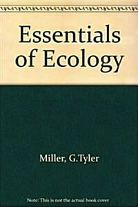 Essentials of Ecology (Package, 2 Rev ed)