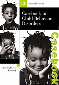 Casebook in Child Behavior Disorders (Paperback, 2 Rev ed)