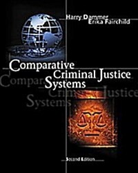 Comparative Criminal Justice Systems (Paperback, 2 Rev ed)