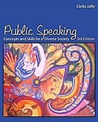 Public Speaking : Concepts and Skills for a Diverse Society (Paperback)