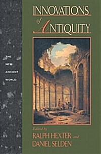 Innovations of Antiquity (Paperback)