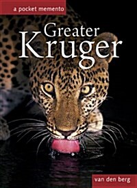 Greater Kruger: A Pocket Memento (Hardcover, UK)