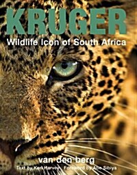 Kruger: Wildlife Icon of South Africa (Paperback, UK)