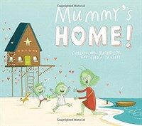 Mummy's Home! (Paperback)