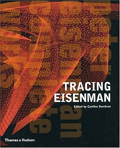 Tracing Eisenman : Peter Eisenman  Complete Works (Hardcover)