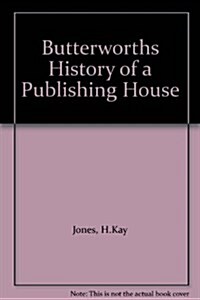 Butterworths History of a Publishing House (Hardcover, 2 Rev ed)