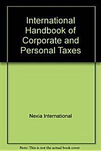 Tolleys International Handbook of Corporate and Personal Taxes (Paperback, 7 Rev ed)