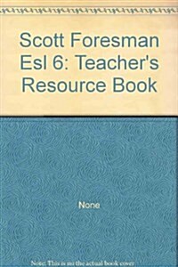 Scottforesman Esl 6 (Paperback)