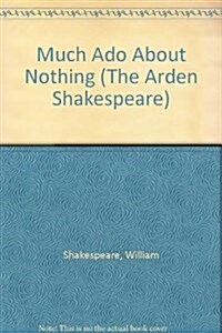 Much Ado About Nothing (Hardcover)