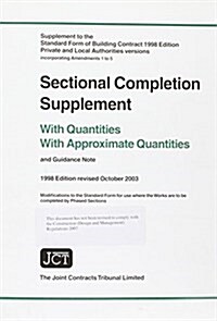 JCT : Stand Form Build Cont Sectl Comp Supp User Jct98 Priv Local Auth with Quant (Paperback)