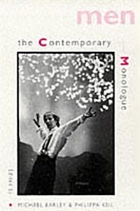 Contemporary Monologues : Men (Paperback)