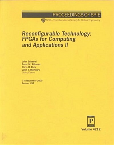 Reconfigurable Technology II Fpgas and Reconfigurable Processors (Paperback)