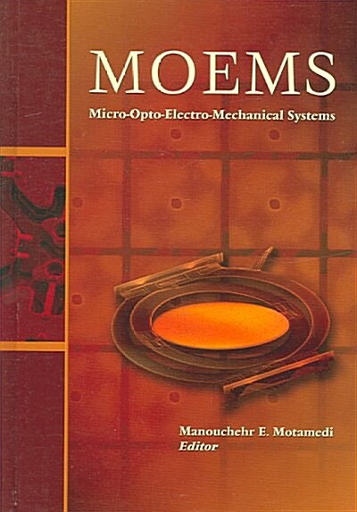 MOEMS Micro-opto-electro-mechanical Systems (Hardcover)