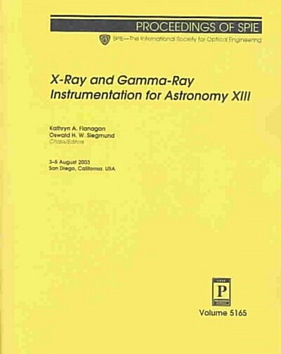 X-Ray and Gamma-Ray Instrumentation for Astronomy (Paperback)