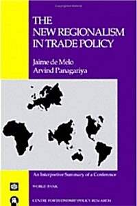 The New Regionalism in Trade Policy (Paperback)