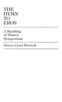 The Hymn to Eros (Hardcover)